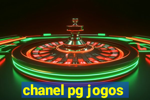 chanel pg jogos